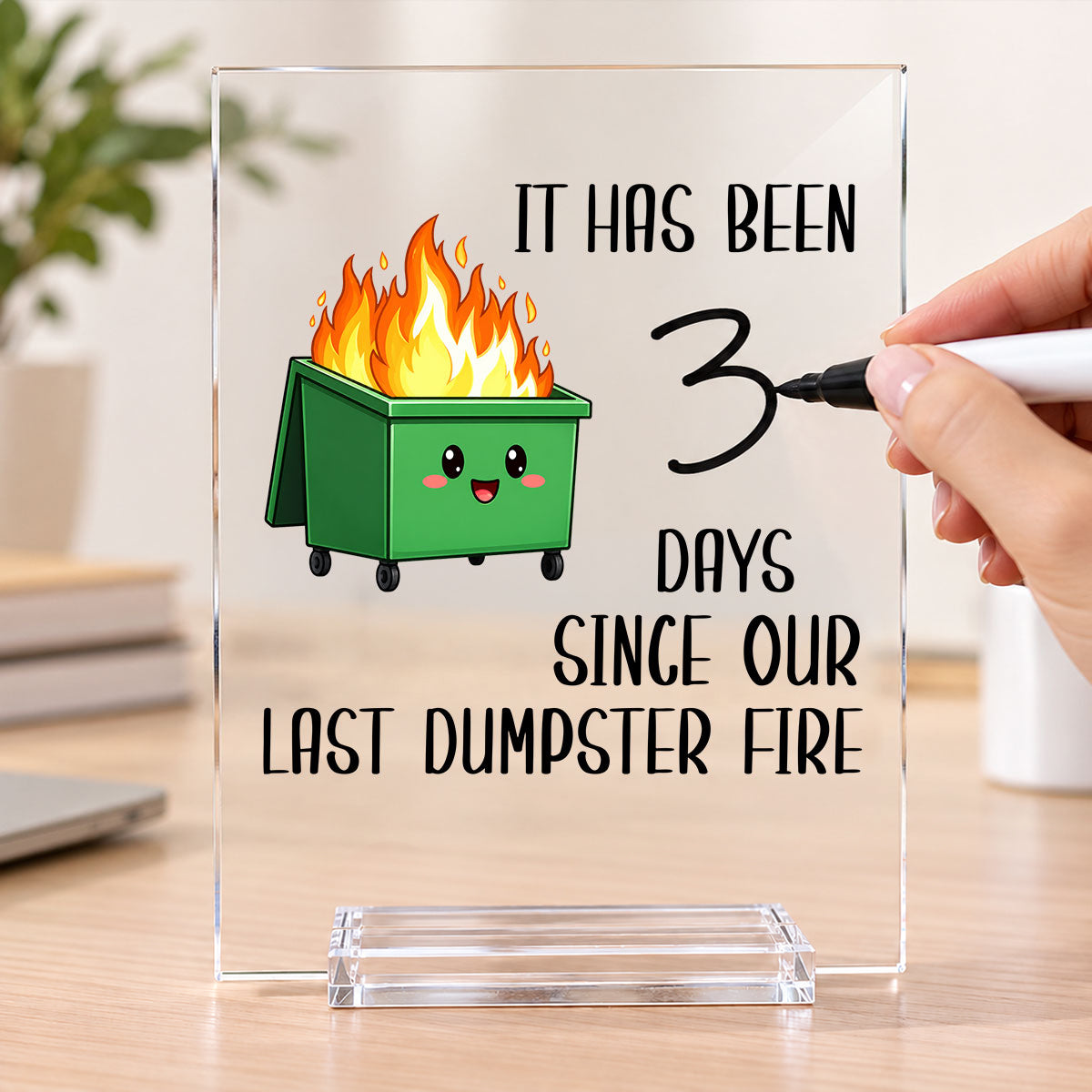 Funny Dumpster Fire - Acrylic Plaque - Office Desk Decor Gifts for Colleagues, Coworker Friends